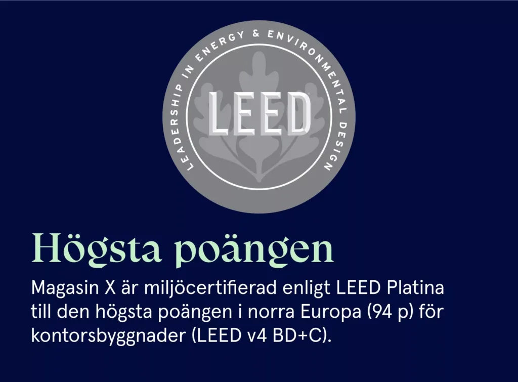 LEED-certifieringsmärke med texten "Högsta poängen," Bassin X är miljöcertifierad enligt LEED Platina med högsta poängen i norra Europa för nybyggnader.
